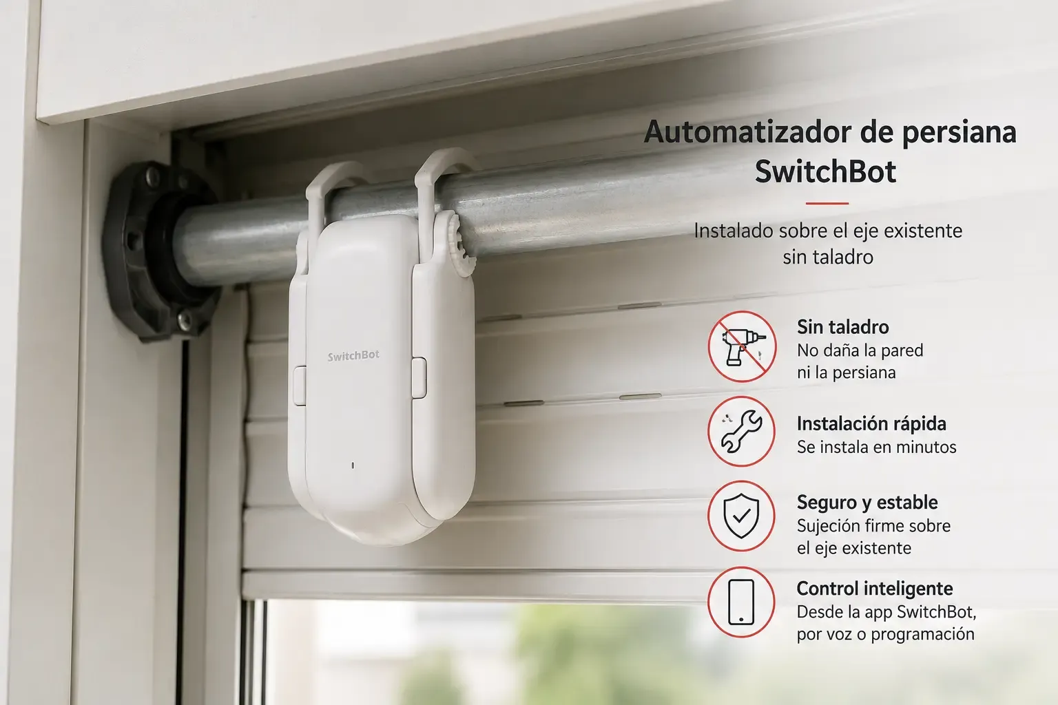 Automatizador de persiana SwitchBot instalado sobre el eje existente sin taladro
